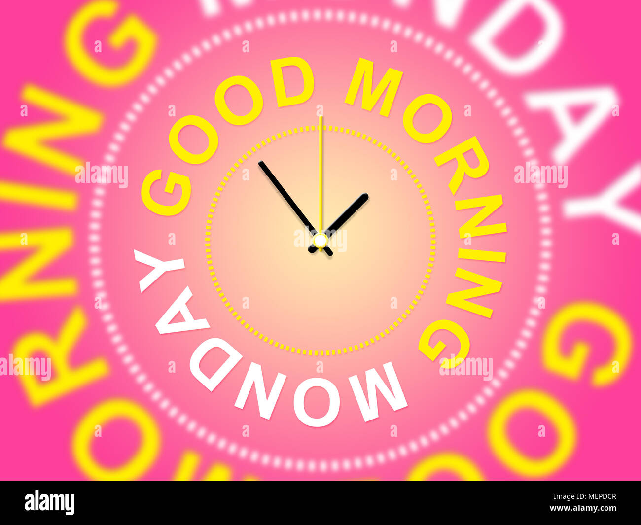 Guten Morgen Montag - Motivational Quotes Uhr - die 3D-Darstellung Stockfoto