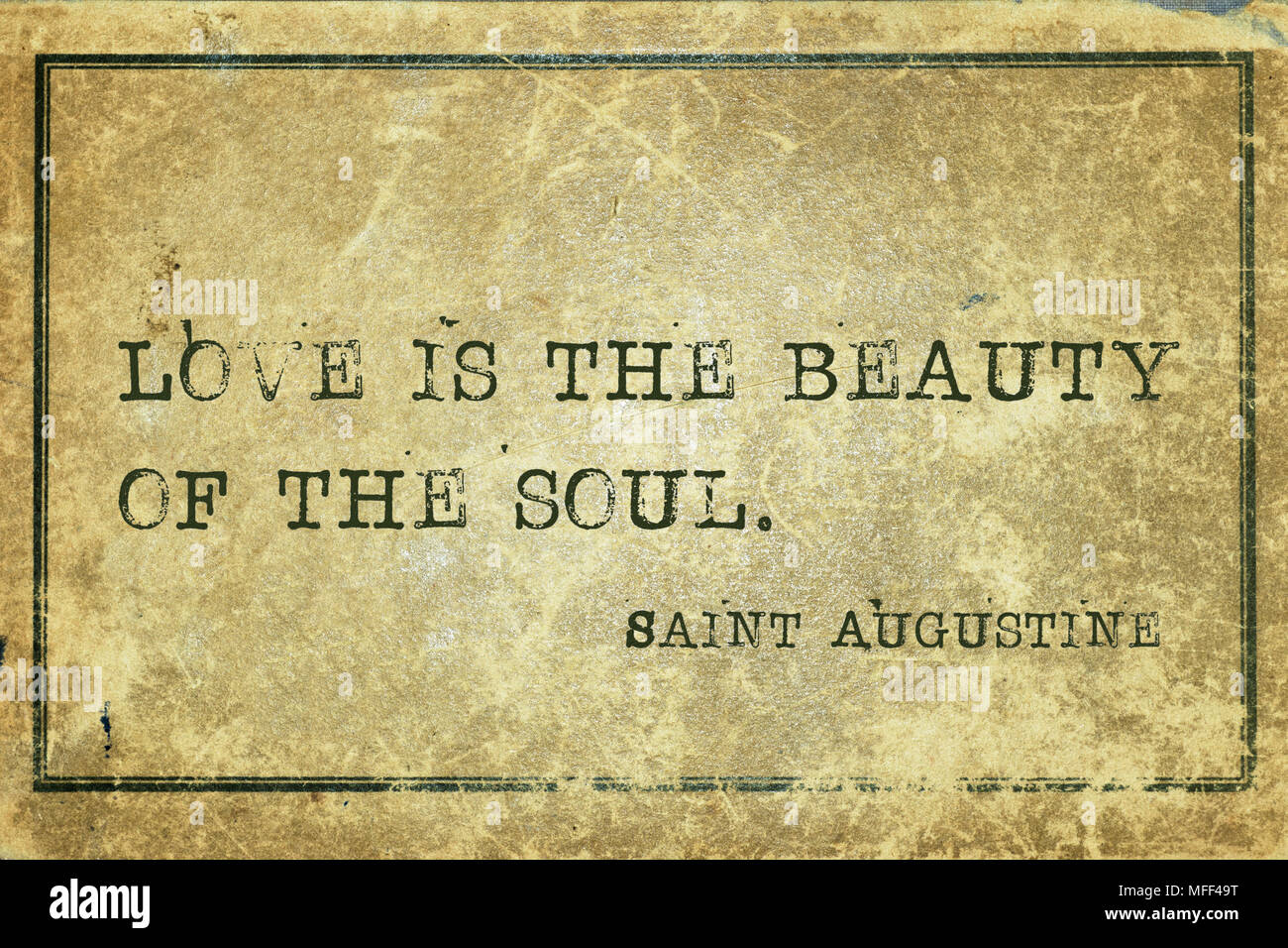 Die Liebe ist die Schönheit der Seele - Zitat des Alten christlicher Theologe und Philosoph Augustinus auf grunge Karton gedruckt Stockfoto