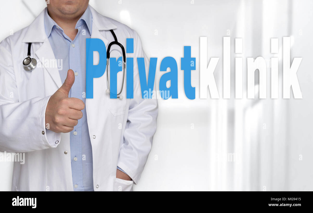Privatklinik (Privatklinik) Konzept und Arzt mit Daumen nach oben. Stockfoto