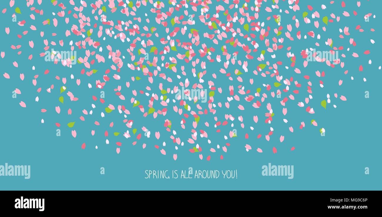 'Spring ist überall um euch herum!" Karte. Cherry Blütenblätter. Sakura Blossom. Die Streuung der kleinen rosa Blütenblätter. Floral background mit kopieren. Hanami. Japanische C Stock Vektor