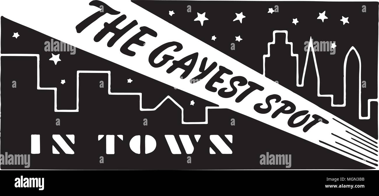 Der Gayest Spot in der Stadt 3 - Retro Ad Kunst Banner Stock Vektor