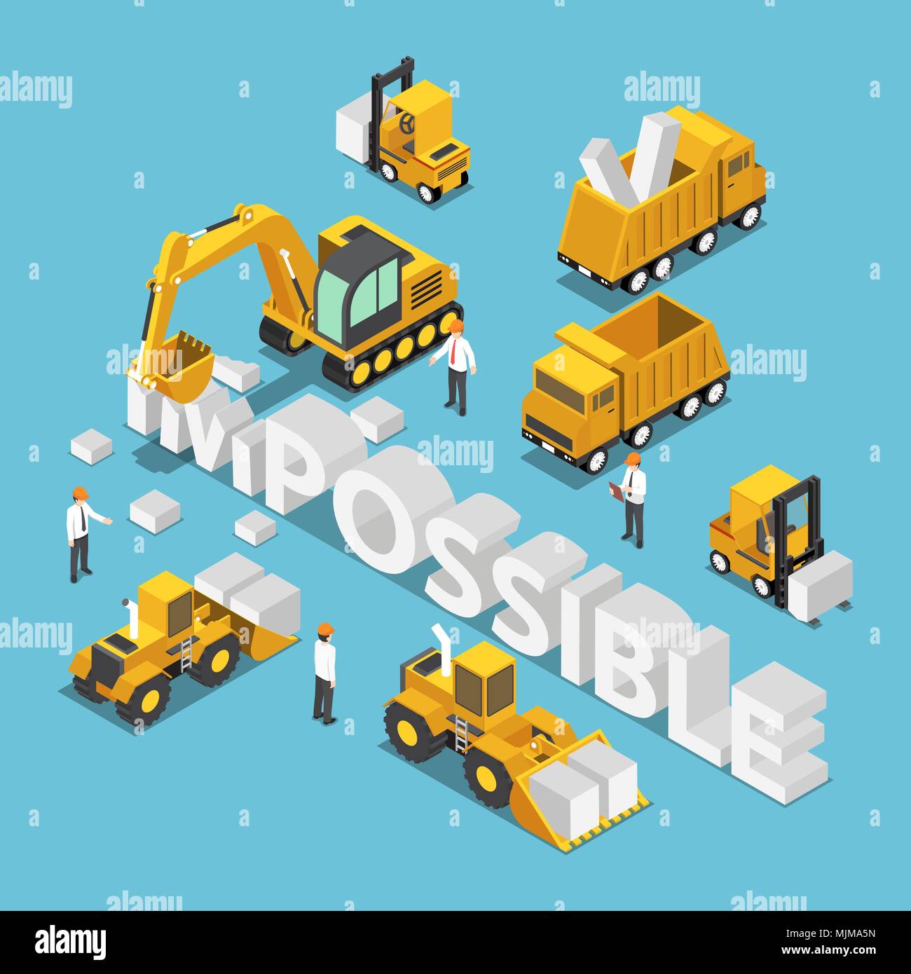 Wohnung 3 d isometrische Baustelle Fahrzeug zerstören und ändern Sie das Wort unmöglich möglich. Business Solution Concept. Stock Vektor