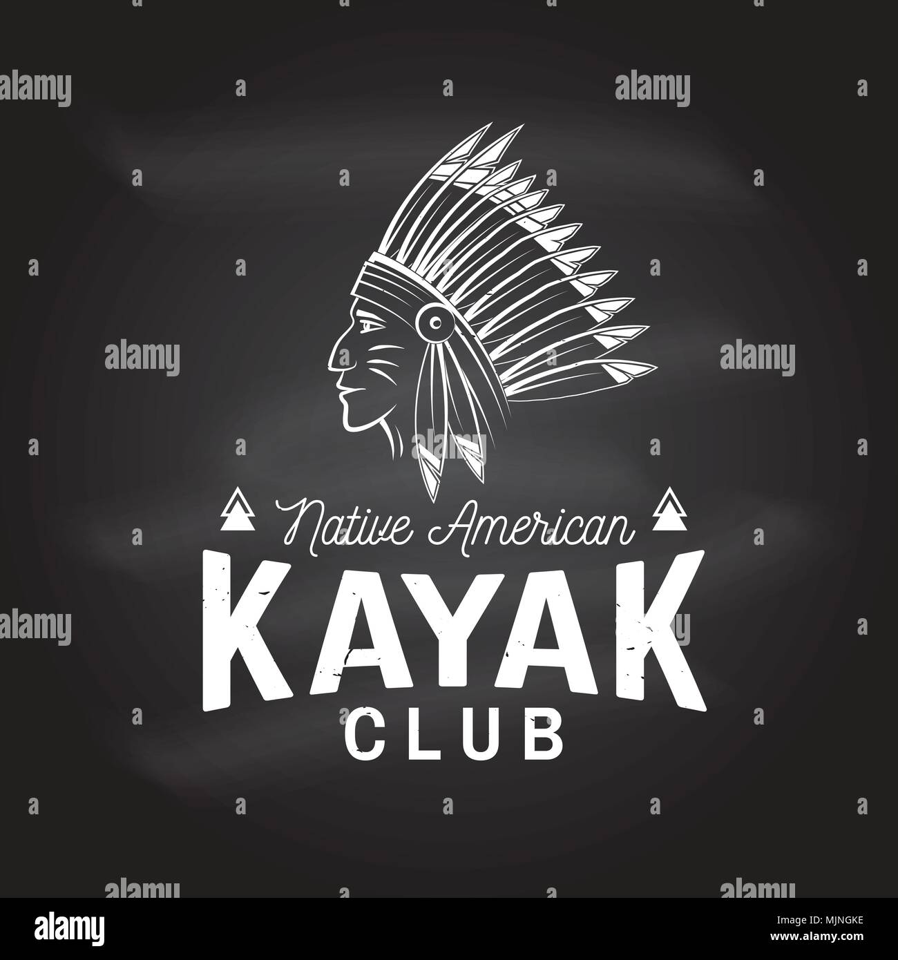 Kajak Club auf dem Schwarzen Brett. Vector Illustration. Konzept für T-Shirt, Druck, Stempel oder T-Stück. Vintage Typografie Design mit indianischen Silhouette. Stock Vektor