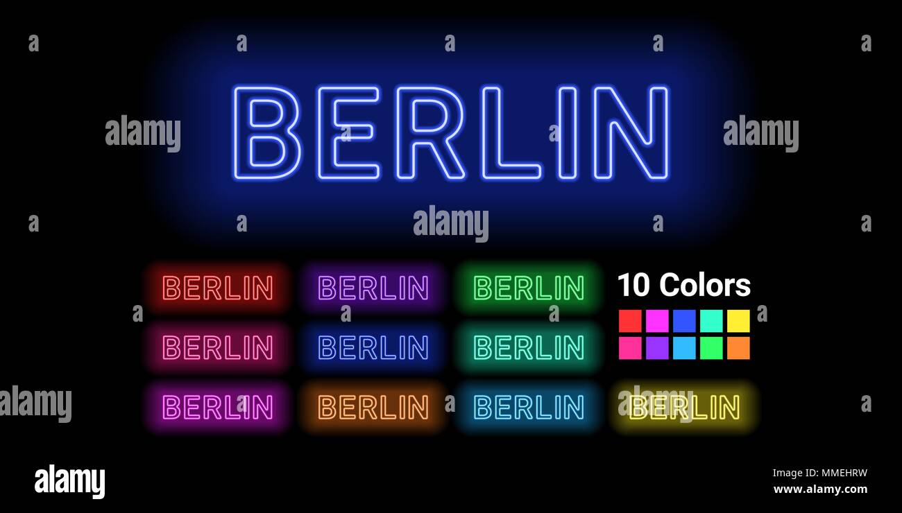 Neon Name der Stadt Berlin. Vector Illustration von Berlin Inschrift aus Neon auf dem dunklen Hintergrund skizziert, mit Hintergrundbeleuchtung. Der unterschiedliche Stock Vektor