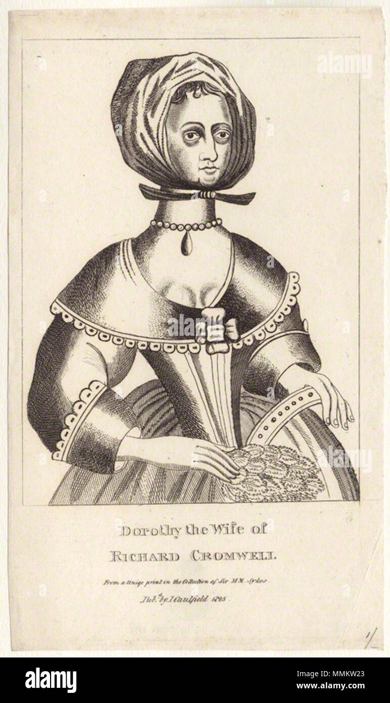 . Englisch: Dorothy Maijor Cromwell, Lady Beschützerin von England, Schottland und Irland nach Unbekannter Künstler, Ätzen, veröffentlicht 1825 Dorothy wichtigsten Cromwell 2 Stockfoto