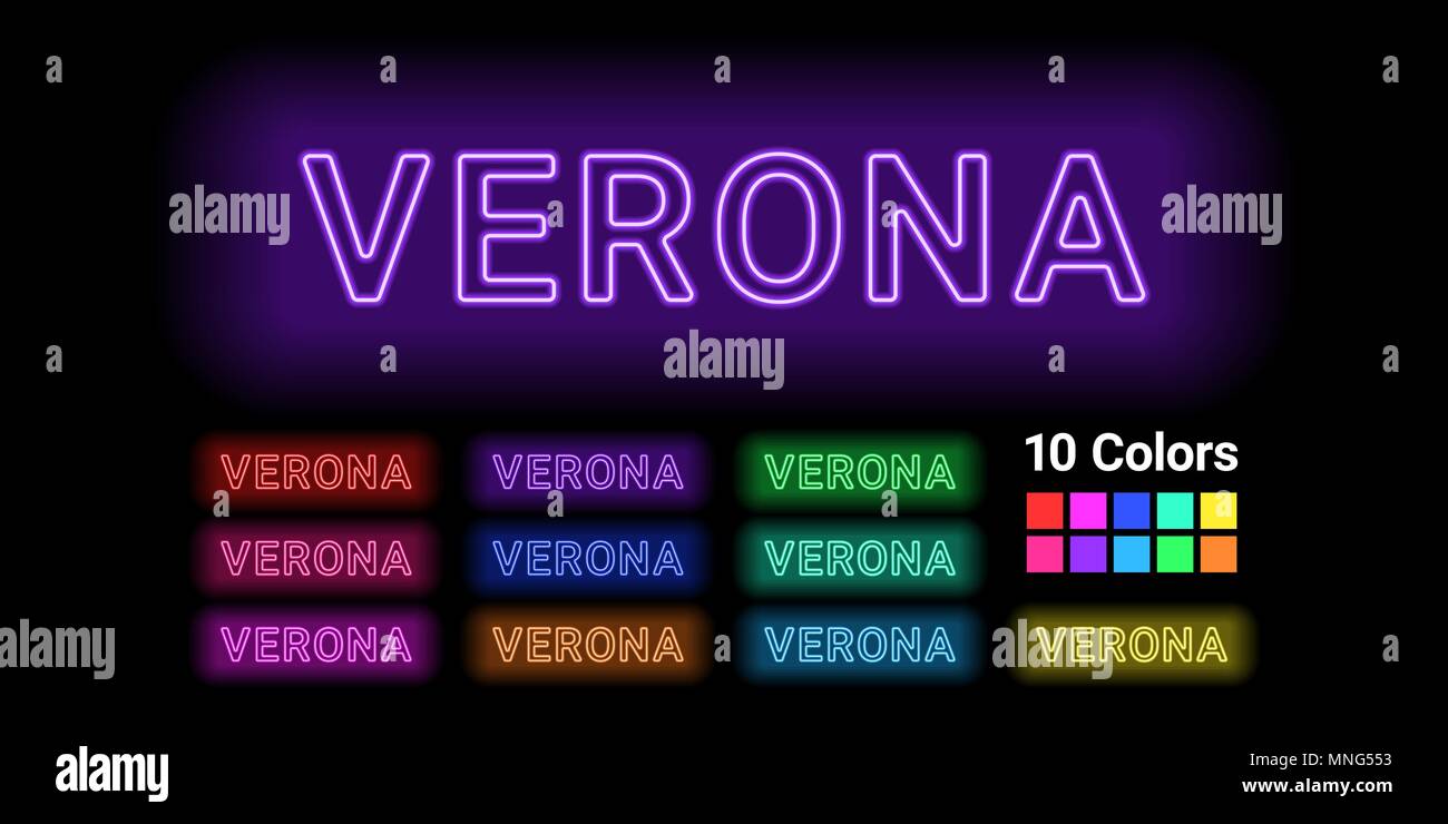 Neon Name der Stadt Verona. Vector Illustration von Verona Inschrift aus Neon auf dem dunklen Hintergrund skizziert, mit Hintergrundbeleuchtung. Der unterschiedliche Stock Vektor