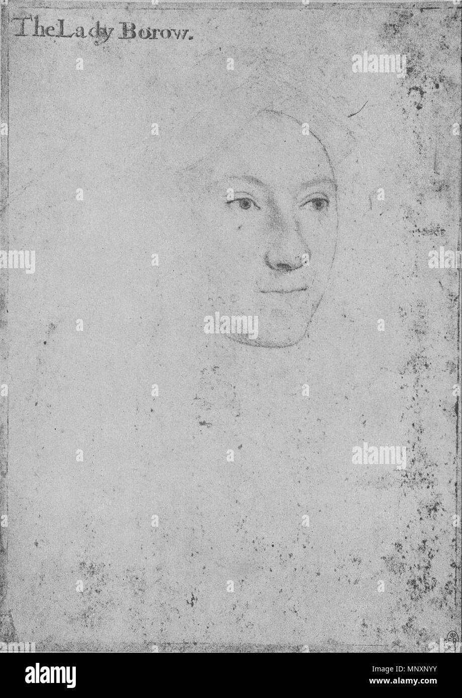. Englisch: Porträt der Lady, bezeichnet "Die Frau Burow'. Schwarze und farbige Kreiden auf Rosa - grundiert Papier, 27,3 × 19,8 cm, Royal Collection, Windsor Castle. Die Zeichnung von erheblichen Reiben gelitten; die Umrisse des Gesichts auf der rechten Seite und die Augen wurde leicht von einer späteren Hand gearbeitet. Die Inschrift, die zu einem späteren Zeitpunkt, ist möglicherweise nicht richtig. Versuche, die von den Gelehrten zu etablieren, die 'Frau Burow' (vielleicht Borough oder Burgh) wurde nicht haben, nach Meinung der Kunsthistoriker K.T. Parker, überzeugend (Parker, S. 47-48). 1532 - 43. Hans Holbein (1497/1498-1543) Alternative Stockfoto