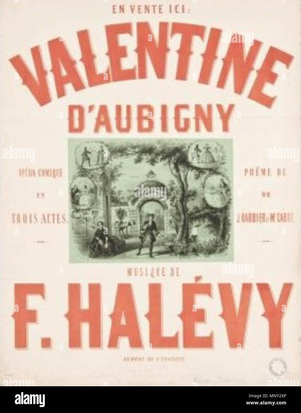 . Englisch: Plakat für die Oper von Fromental Halévy Valentine D'Aubigny. Das Plakat, das 1856 veröffentlicht wurde, war für den Buchhandel bestimmt und dürfen als Werbung den Verkauf des Librettos und/oder Ergebnis. 1856. Artist: Bertrand (Floruit Mitte des 19. Jahrhunderts). Lithograph: Bertauts, 11, Rue Cadet Paris 1219 Valentine D'Aubigny Poster 1856 Stockfoto