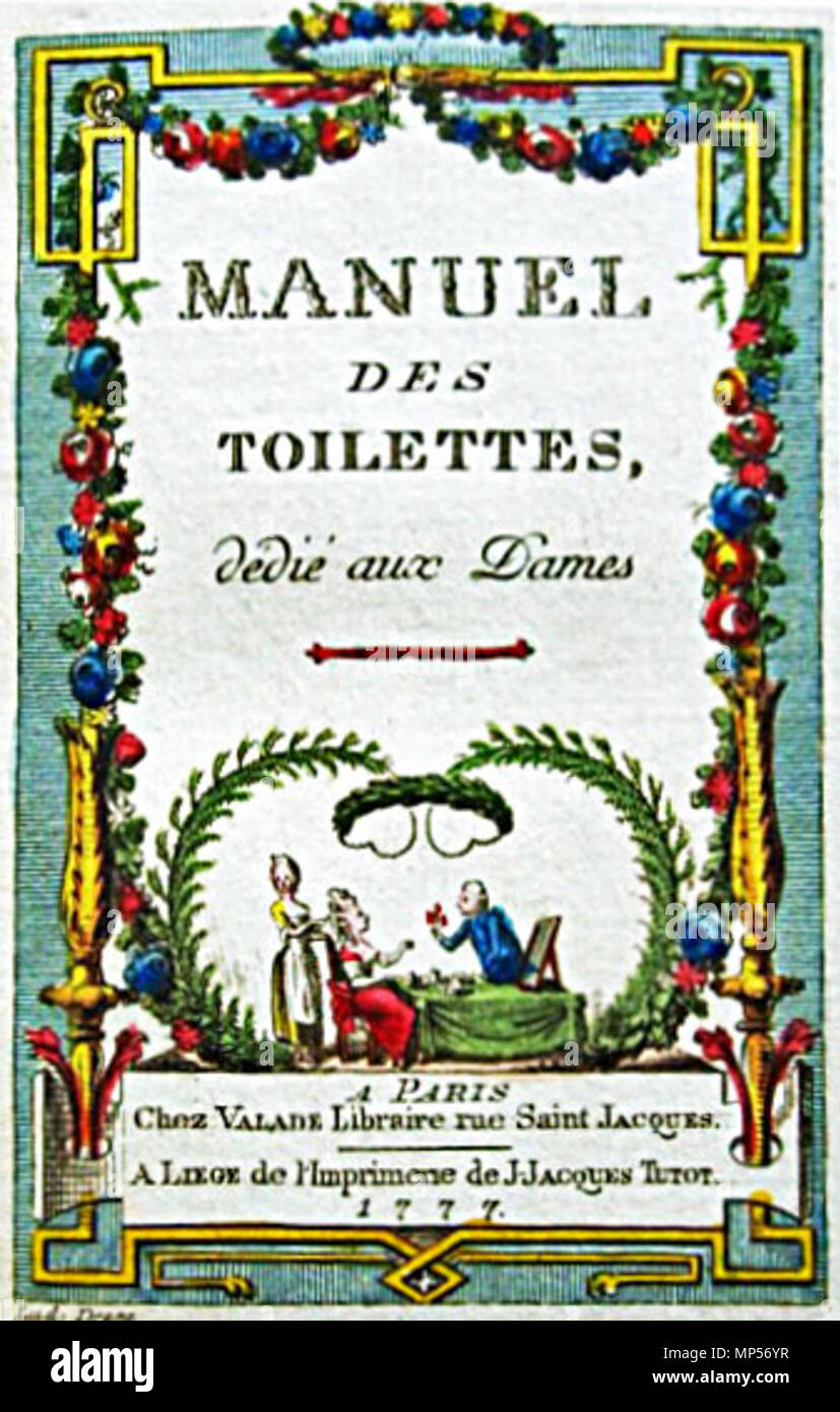 850 Manuel de Toilettes dédié Aux Dames. Lüttich 1777. Stockfoto