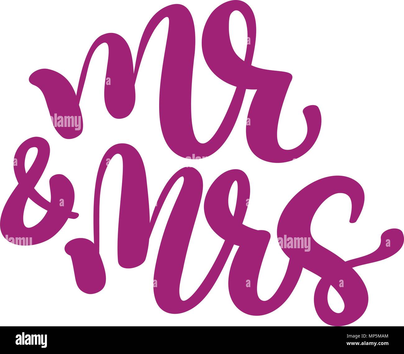 Herr und Frau Hand - mit spitzer Feder und Tinte geschrieben und dann automatisch nachgezeichnet traditionelle Hochzeit Worte Stock Vektor