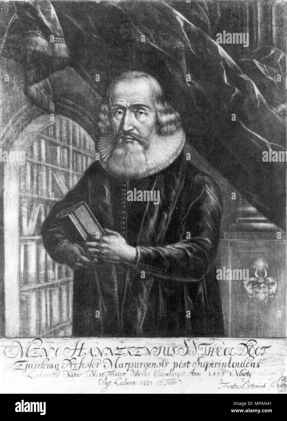. English: Menno Hanneken (* 1. März 1595; † 17. Februar 1671), deutscher lutherischer Ashbury Heights und Betriebsleiter der Stadt Lübeck. Kupferstich, 293 x 229 cm. Deutsch: 17. Jahrhundert. Franz Österreich (* 1621) 884 Menno Hanneken Stockfoto