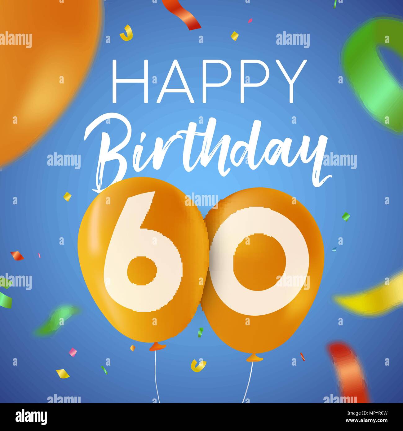 Happy Birthday 60 60 Jahre Spaß Design mit Ballon Anzahl und bunte Konfetti Dekoration. Ideal für Party Einladung oder Grußkarte. EPS 10 vect Stock Vektor