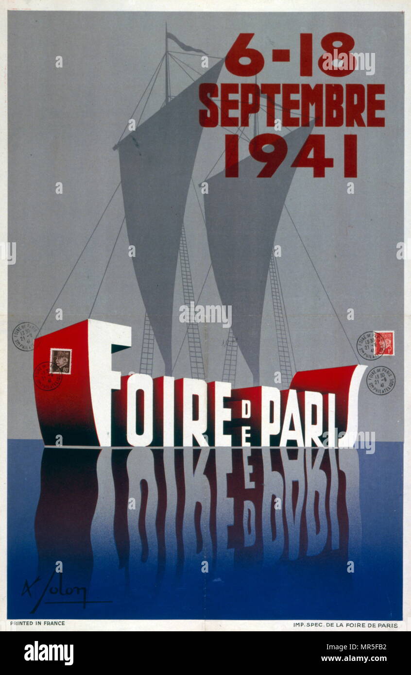 Propaganda Poster ausgestellt von Marschall Petain Vichy Französisch Führer für den Start der Messe Paris 1941. Während des Krieges in Frankreich. Stockfoto