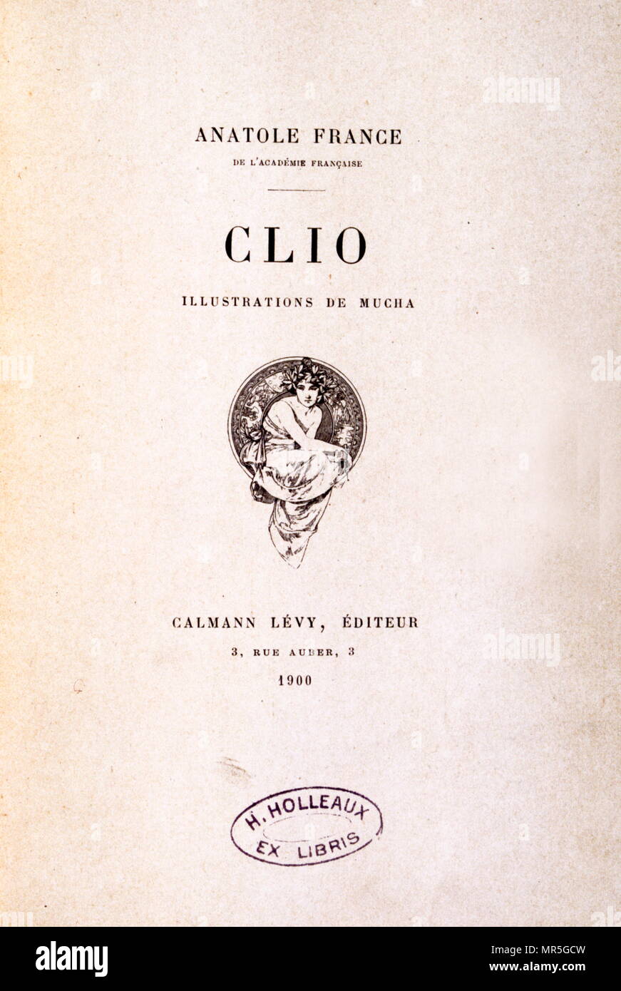 Titelseite für das Buch "Clio" (1900); der französische Schriftsteller Anatole France. Anatole France (1844 - 1924), war ein französischer Dichter, Journalist und Schriftsteller. Stockfoto