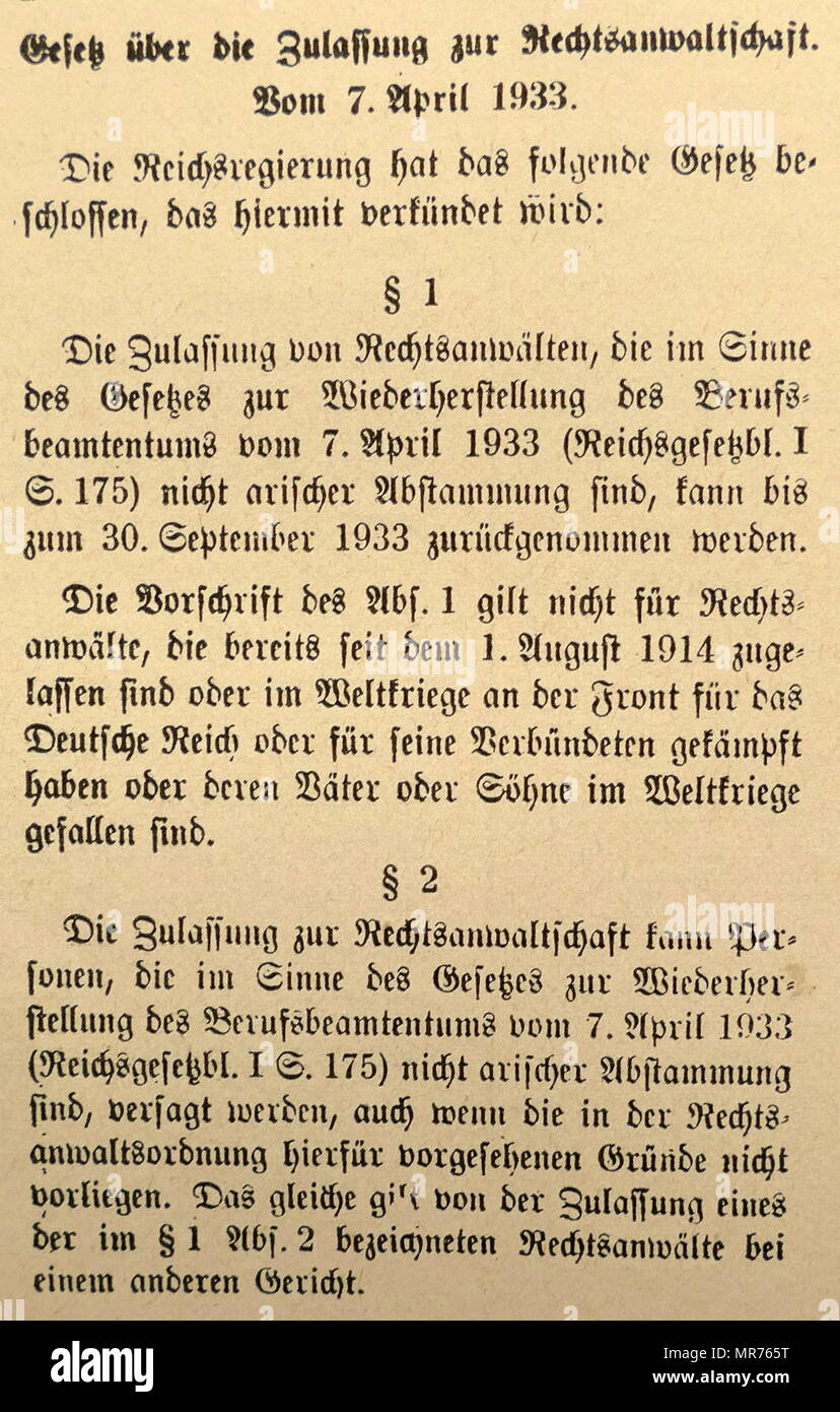 Ns-Zeit, das Deutsche Recht der 7. April 1933 endet die Zulassung von "nicht-arische" Rechtsanwälte Gesetz zu üben. Aufgerufen zum 30. September 1933, keine neuen "nicht-arische zugelassen werden können. Von der Beschränkung ausgeschlossen waren: nicht-arische" Rechtsanwälte: 1. wer Recht seit oder vor August 1914 oder 2. Wer frontline Service für Deutschland 1914-1918 oder 3. deren Väter oder Söhne wurden in diesem Krieg getötet praktiziert. Stockfoto