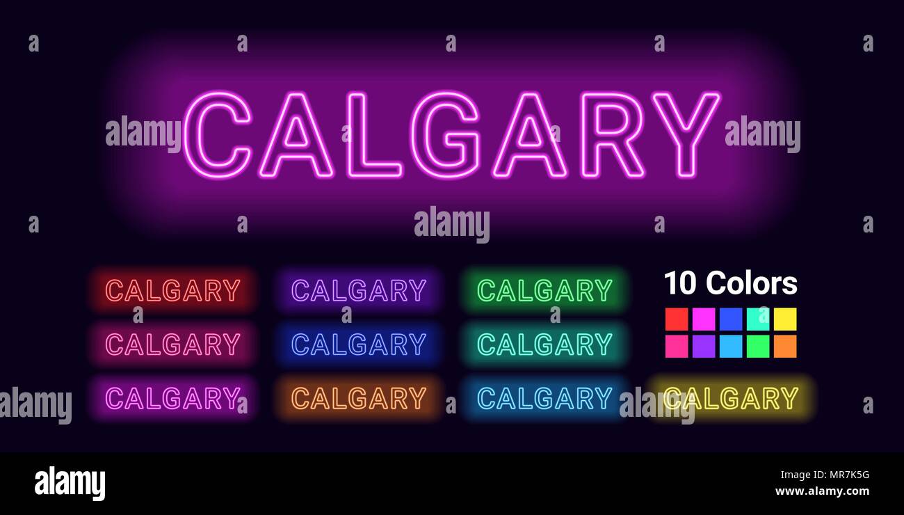Neon Name von Calgary Stadt. Vector Illustration von Calgary Inschrift aus Neon auf dem dunklen Hintergrund skizziert, mit Hintergrundbeleuchtung. Satz von Unte Stock Vektor