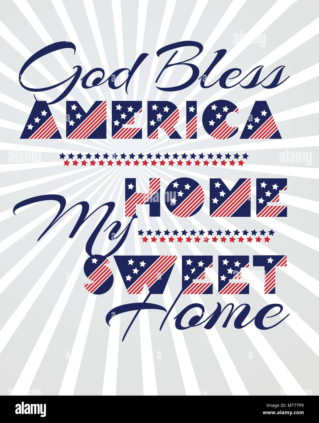 Slogan vector Drucken für Feier Design 4. Juli im traditionellen Stil mit Text Gott segne Amerika Home My sweet Home. Vector Illustration. Amerikaner in Stock Vektor