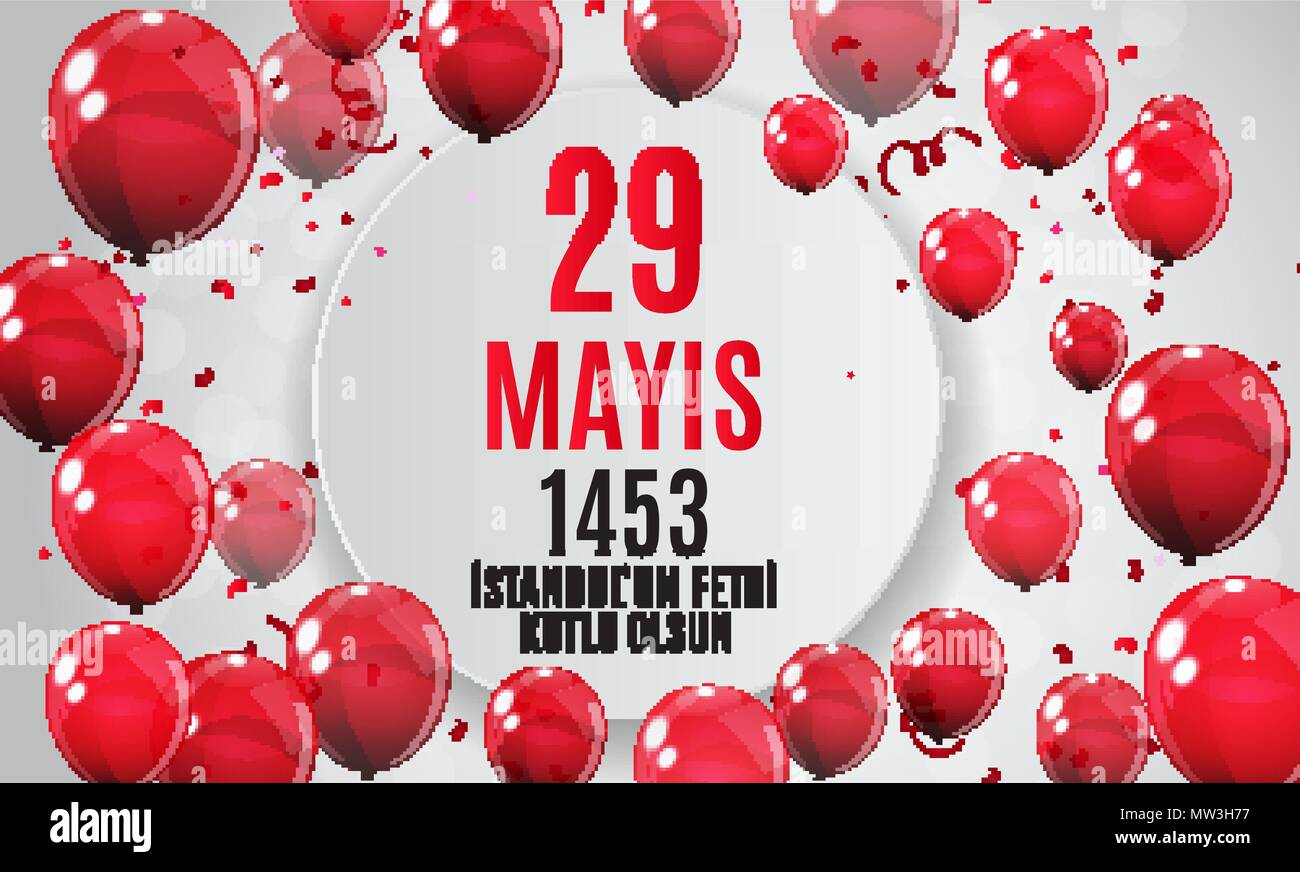 29 Mai Tag des Istanbul'un Fethi Kutlu Olsun mit Übersetzung: 29. Mai Tag freut sich Eroberung von Istanbul. Türkische urlaub Grußkarte. Vector Illustration Stock Vektor