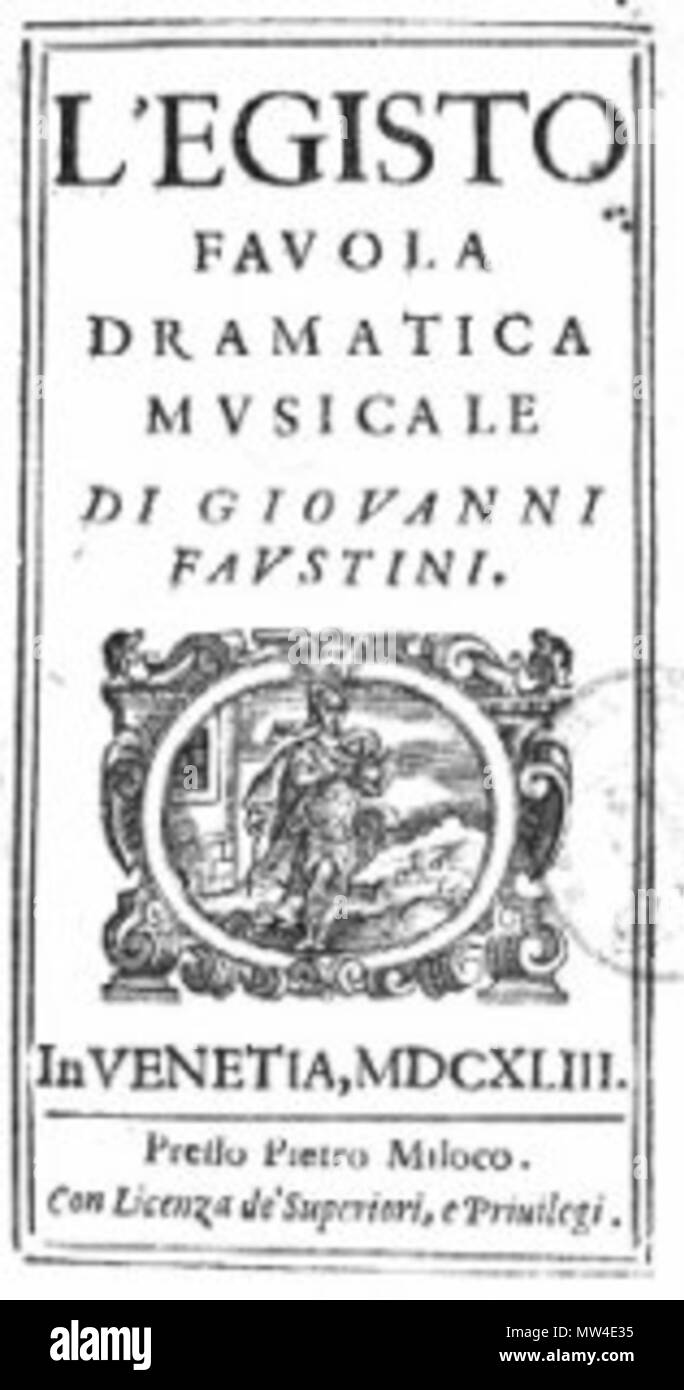 . Русский: 'Эгисто'. Титульный лист первого издания. Венеция. 1643. Datum unbekannt. Unbekannt 180 Egisto vorne 1 Stockfoto