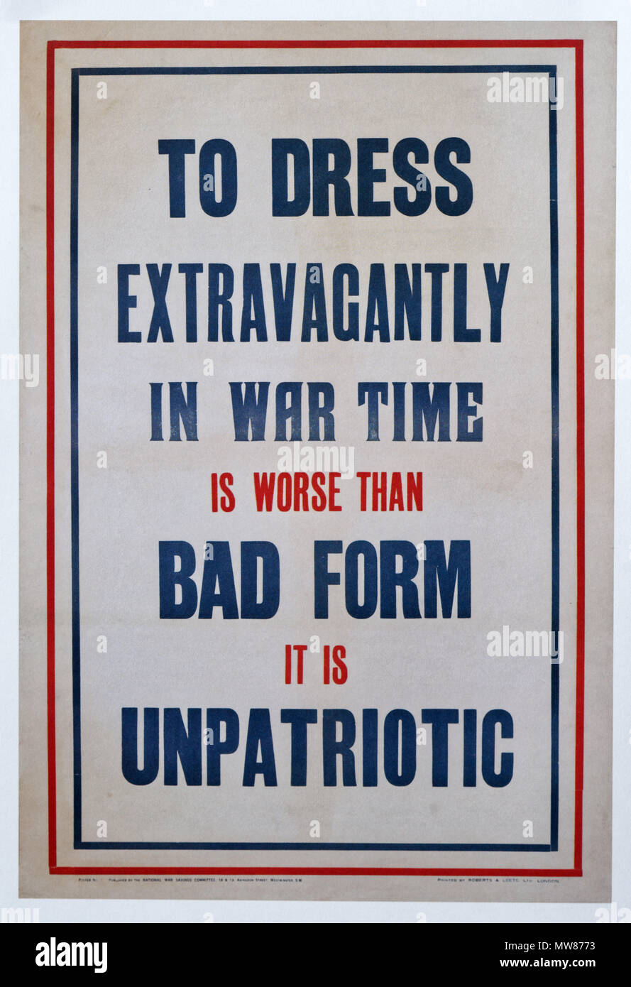 Eine britische Ersten Weltkrieg Plakat Förderung der bescheidenen dressing Abfall zu verhindern Stockfoto