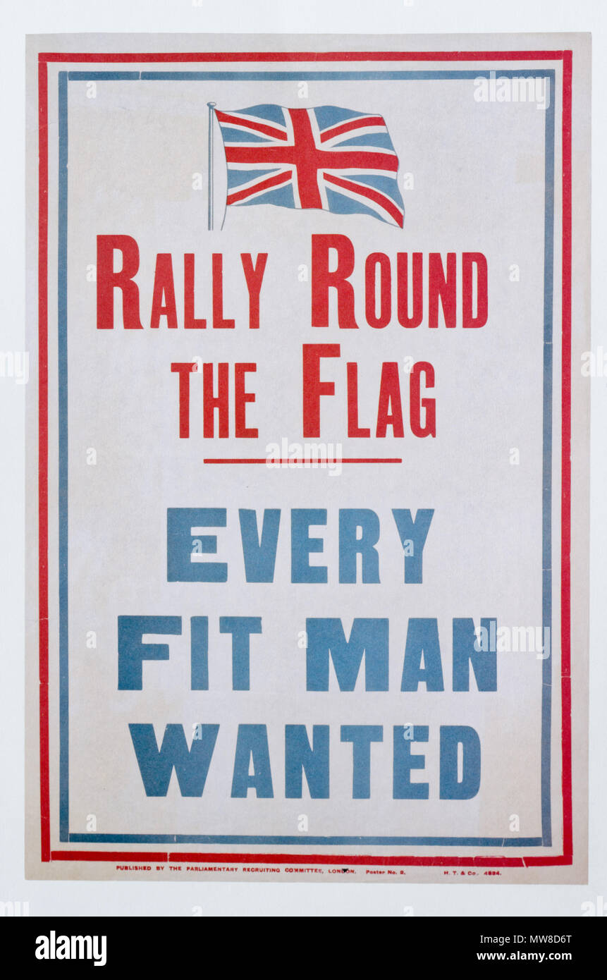 Eine britische Ersten Weltkrieg Plakat Aufruf für Freiwillige für den Krieg - Rallye rund um die Flagge, Alle passen Mann wollte Stockfoto