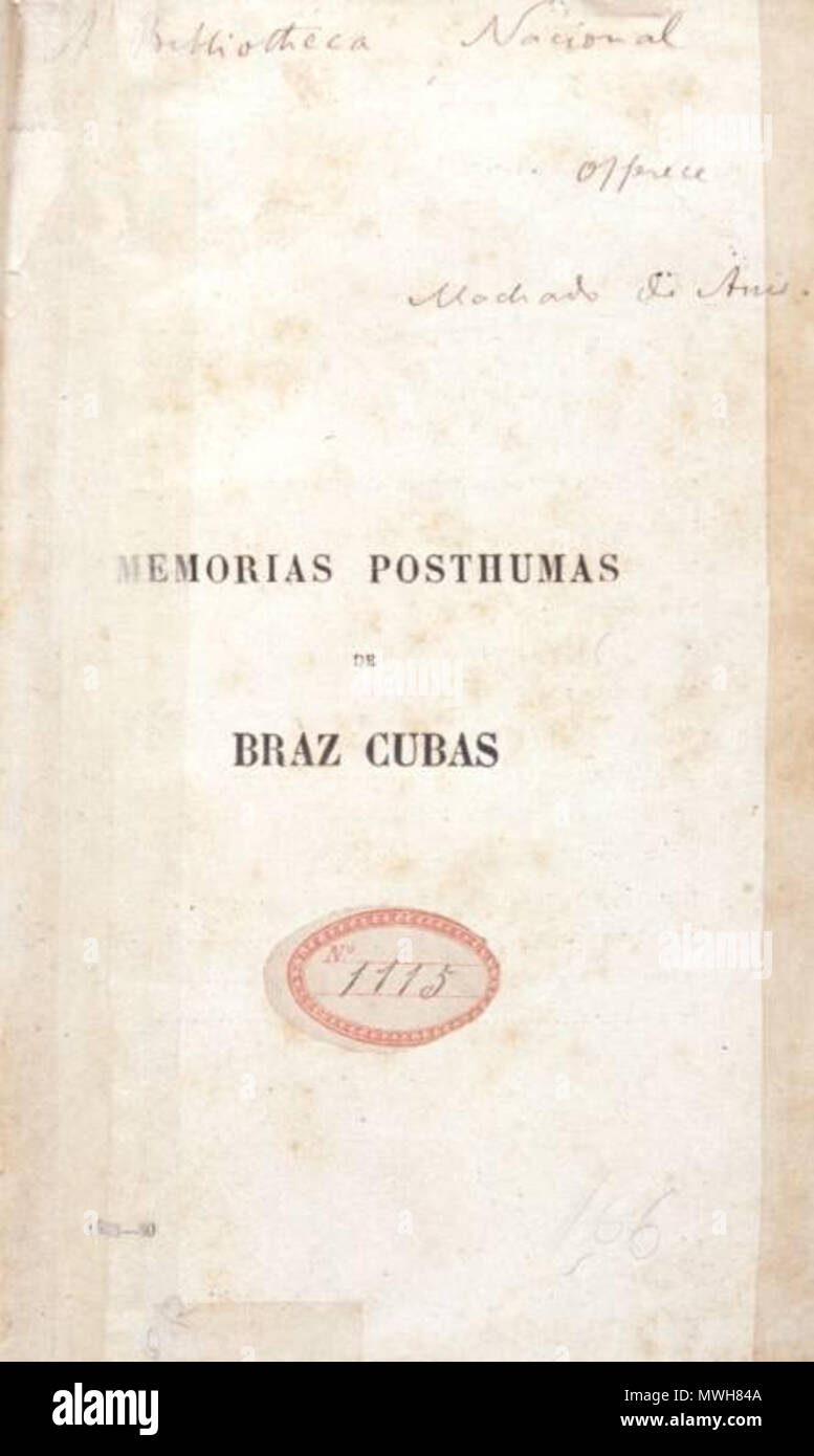 . Englisch: Deckblatt einer Kopie der Posthume Memoiren des Bras Cubas von Joaquim Maria Machado de Assis (1839 - 1908), die der Autor an den Brasilianischen Nationalbibliothek gewidmet. Die handschriftlichen Text lautet "Bibliotheca Nacional offerece Machado de Assis" und ist angeblich Machado de Assis der eigenen Handschrift. Bild Quelle: [1], [2] ab, von der Brasilianischen Nationalbibliothek. Offenbar wurde das Buch vor 1908 veröffentlicht. 6. Dezember 2006 (original Upload Datum). Die ursprünglichen Uploader wurde Lupo bei Wikipedia 411 Memorias Posthumas de Bras Cubas Stockfoto