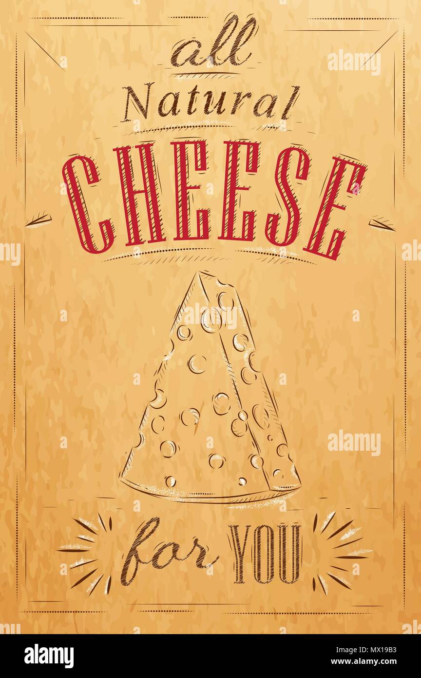 Plakat Schriftzug alle natürlichen Käse für Sie stilisierte Zeichnung auf Kraftpapier. Stock Vektor