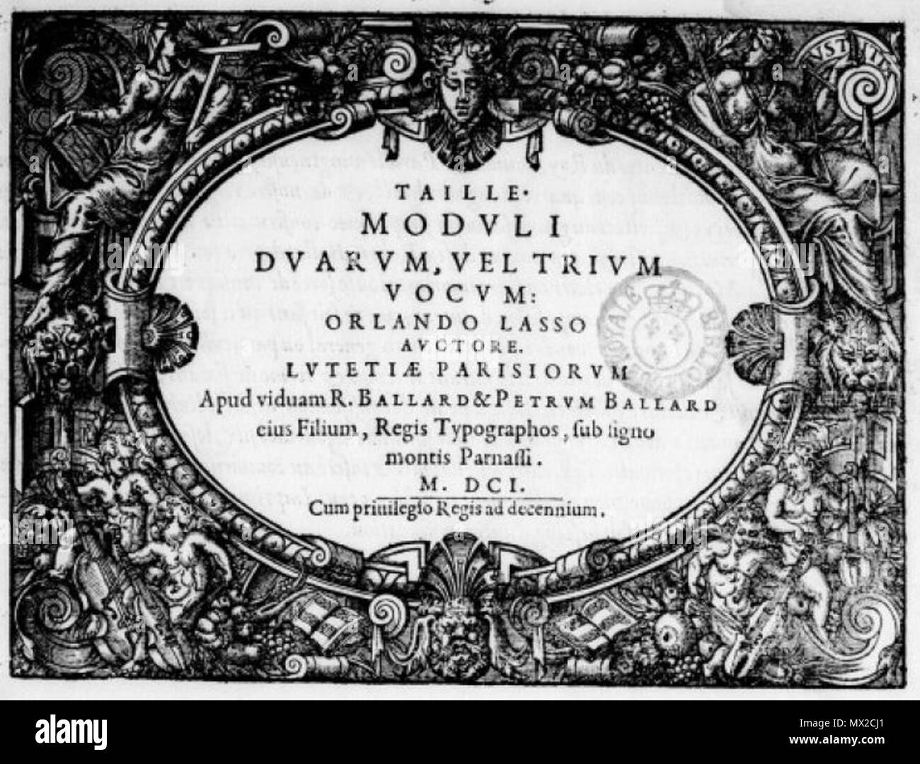 . Français: Titelseite einer Ausgabe von Orlando di Lasso von Pierre ich Ballard, Drucker, 1601. 22 April 2014, 23:54:58. Pierre Ballard, Drucker. 484 PierreBallard Stockfoto