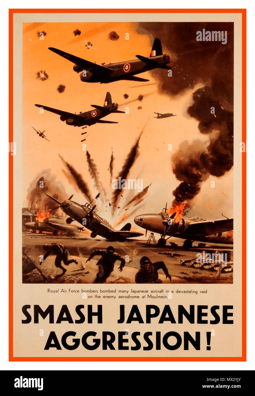 Jahrgang 1940 von British WW2 Propagandaplakat mash japanische Aggression' mit RAF-Flugzeuge, die auf einer Bombardierung laufen an einem Japanischen Flugplatz Moulmein Südostasien Stockfoto