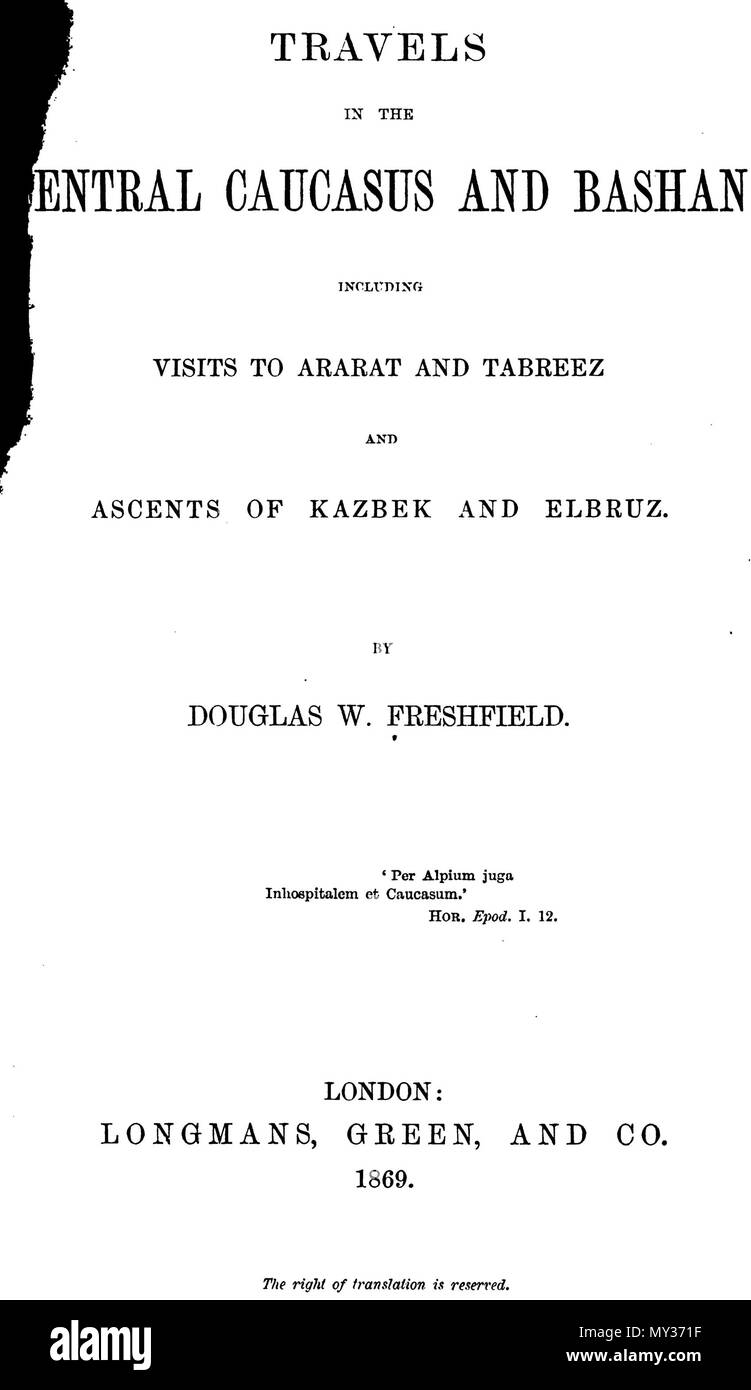 . Englisch: Reisen im zentralen Kaukasus und Basan: einschließlich Besuch in Ararat und Tabreez und Anstiege von Kazbek und Elbruz. 1869. Douglas William Freshfield (1845-1934) 535 Reisen im zentralen Kaukasus und Bash S. Abdeckung Stockfoto