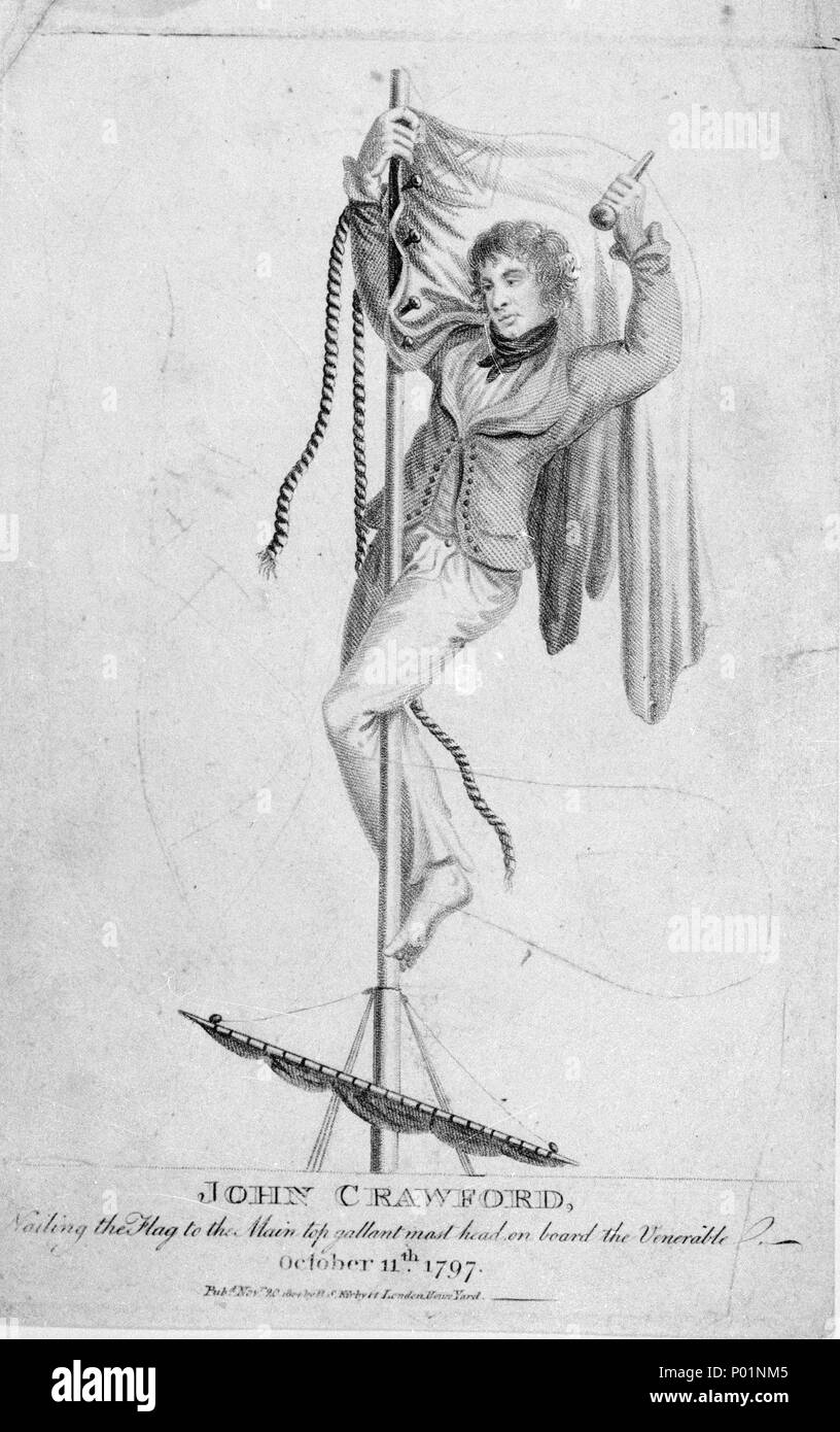 . Englisch: 'John Crawford, Nageln die Flagge der wichtigsten top Gallant mast Kopf, an Bord der Ehrwürdigen, 11. Oktober 1797 Während der Schlacht von Camperdown 1797 Admiral Duncan von Blue squadronal Flagge wurde mehrmals geschossen von den wichtigsten topmast seines Flaggschiffs "ehrwürdigen". Wenn die Topmast selbst kam, war einer seiner Seeleute, 'Jack' Crawford von Sunderland, ging, aloft und diesmal nagelte die Farben auf den zerschmetterten Stump, sich damit als Volksheld. Daniel Orme später skizziert Crawford ihm in seinem Öl der Niederländische Admiral, De Winter, Hingabe an Duncan Stockfoto