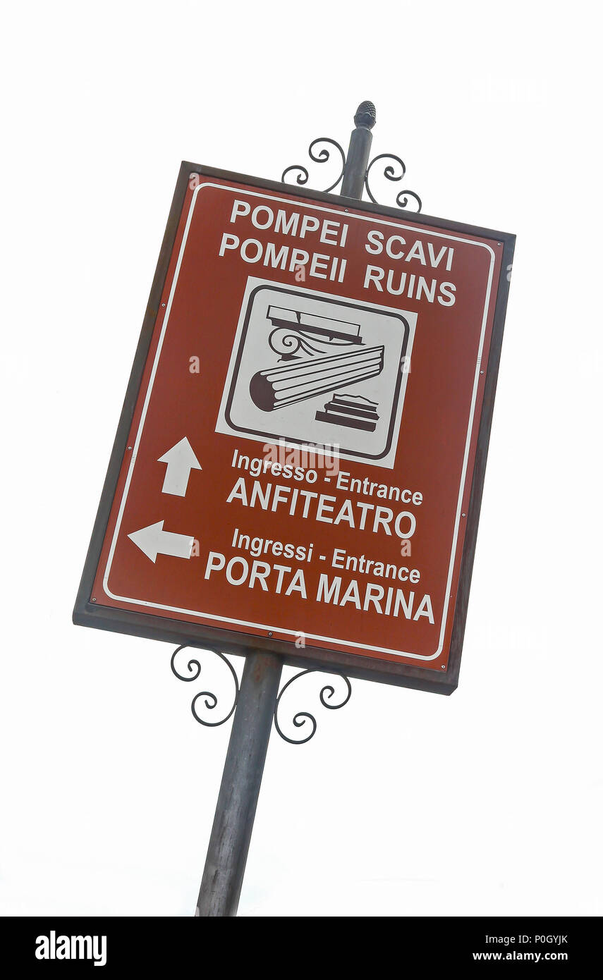 Ein Zeichen außerhalb der archäologischen Stätte von Pompeji, Pompei, Kampanien, Italien, Stockfoto