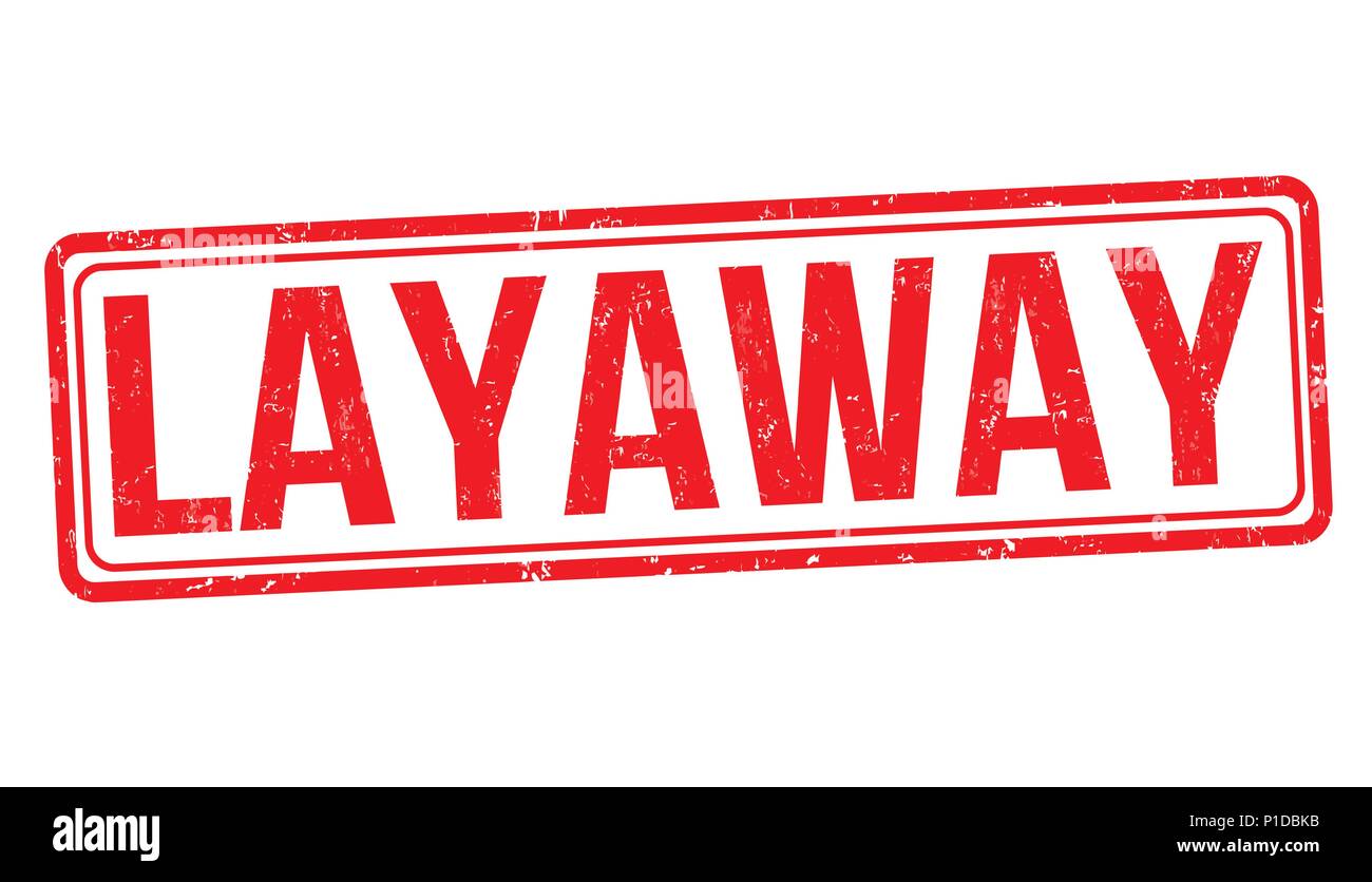 Layaway grunge Stempelabdruck auf weißem Hintergrund, Vector Illustration Stock Vektor