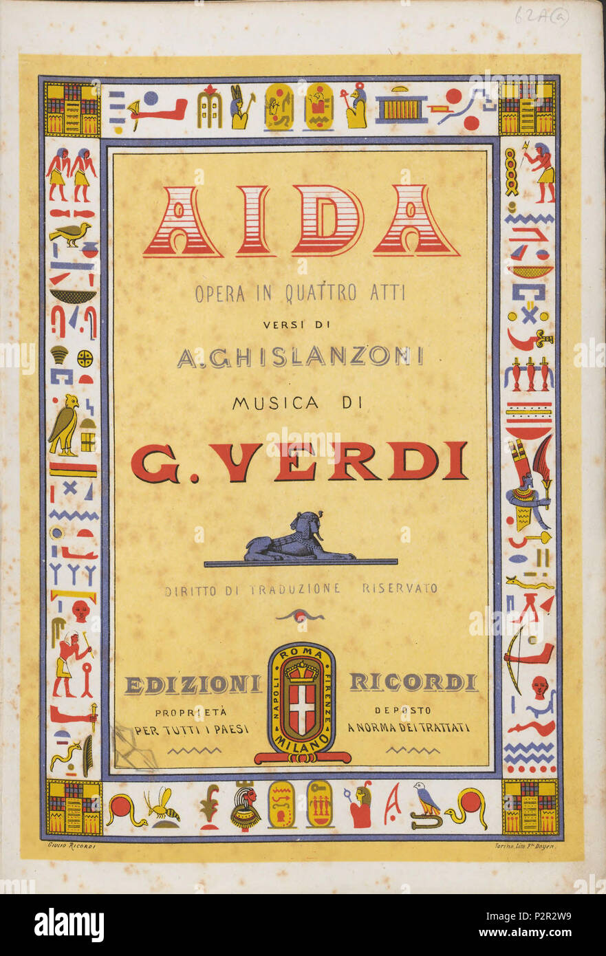 . Englisch: Verdi, Giuseppe, 1813-1901. [Aida. Vocal score]. Aida: Oper in quattro Atti/Versi di Antonio Ghislanzoni; musica di G. Verdi; [riduzione Di Franco Faccio]. Milano: Ricordi, [1872?]. Merritt Mus 857.1.648.7 PHI. ca. 1872. Fratelli Doyen Firma (Doyen selbst ist gedacht, um durch die Zeit zu enthalten haben, diese Arbeit gemacht wurde) 37 Giuseppe Verdi Aida Vocal score Titel Seite Stockfoto