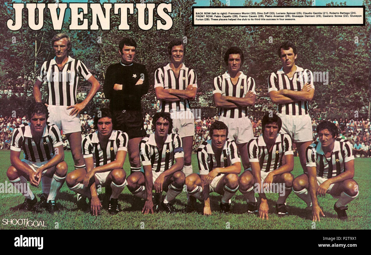 Italiano Una Formazione Della Juventus Nella Stagione 1974 75 Da Sinistra In Piedi F Morini D Zoff L Spinosi C Gentile R Accosciati Bettega F Capello F Causio S Anastasi Capitano G