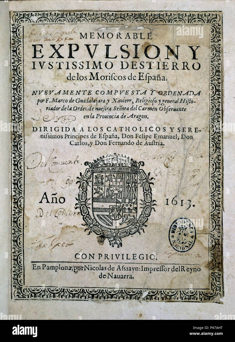 Denkwürdige VERTREIBUNG Y DESTIERRO DE LOS MORISCOS DE ESPAÑA - PAMPLONA AÑO 1613. Thema: GUADALAJARA M. Lage: Biblioteca Nacional - COLECCION, MADRID, SPANIEN. Stockfoto