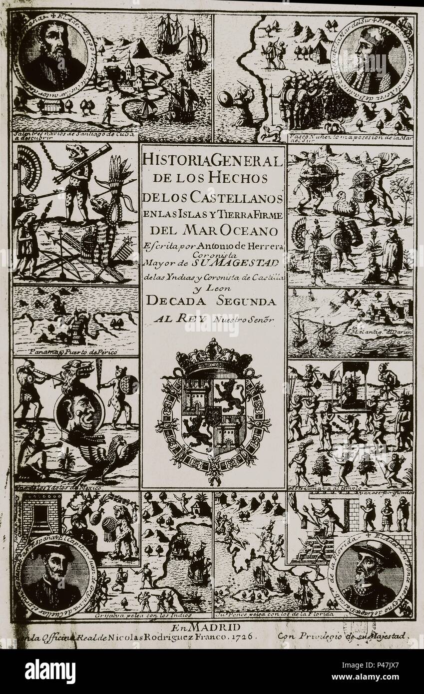 HISTORIA GRAL HECHOS CASTELLANOS ISLAS MAR OCEANO - DECADA 2. Autor: Antonio Herrera y Rueda (1549-1625). Stockfoto