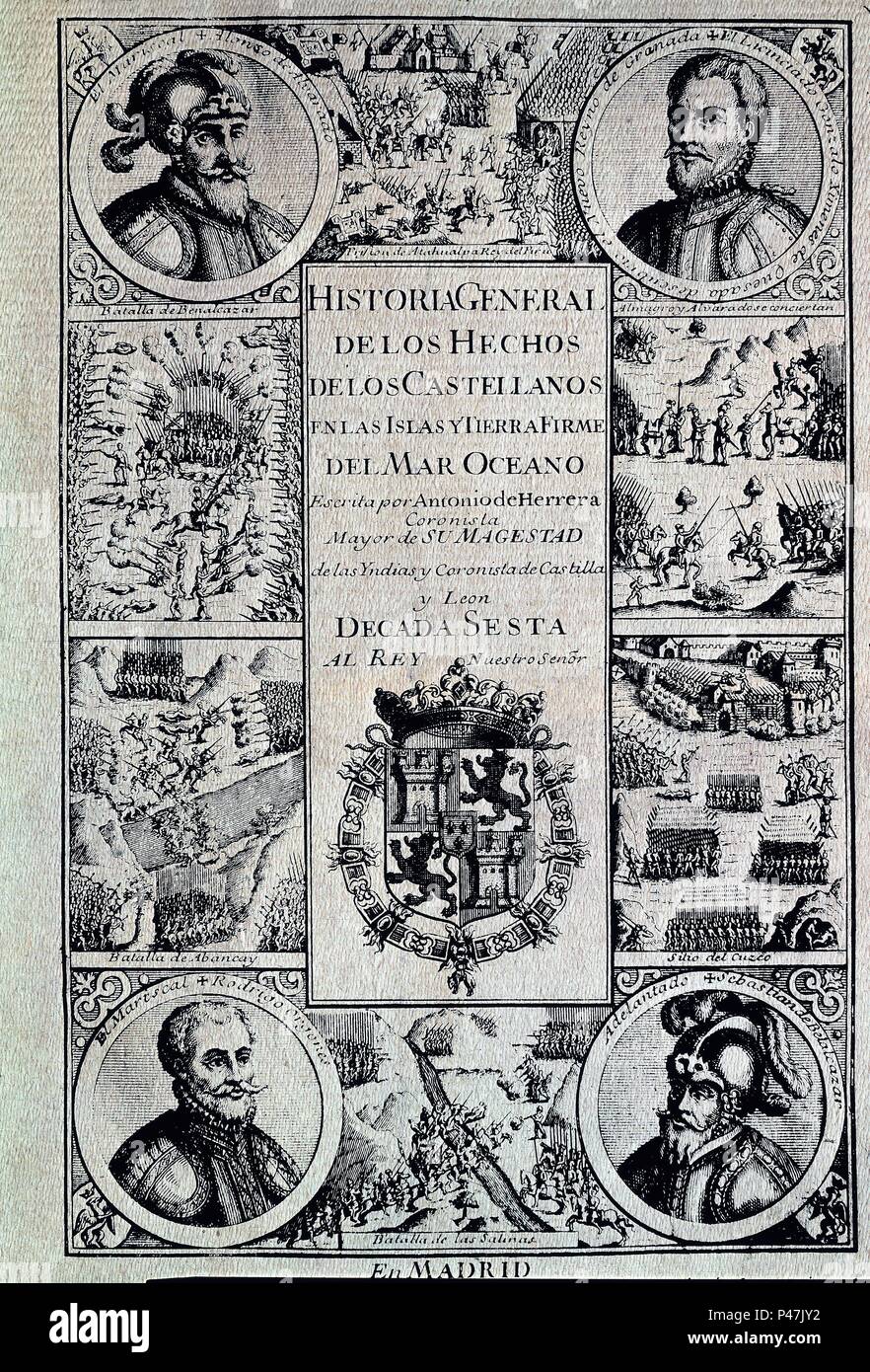 HISTORIA GRAL HECHOS CASTELLANOS ISLAS MAR OCEANO - DECADA 6. Autor: Antonio Herrera y Rueda (1549-1625). Stockfoto