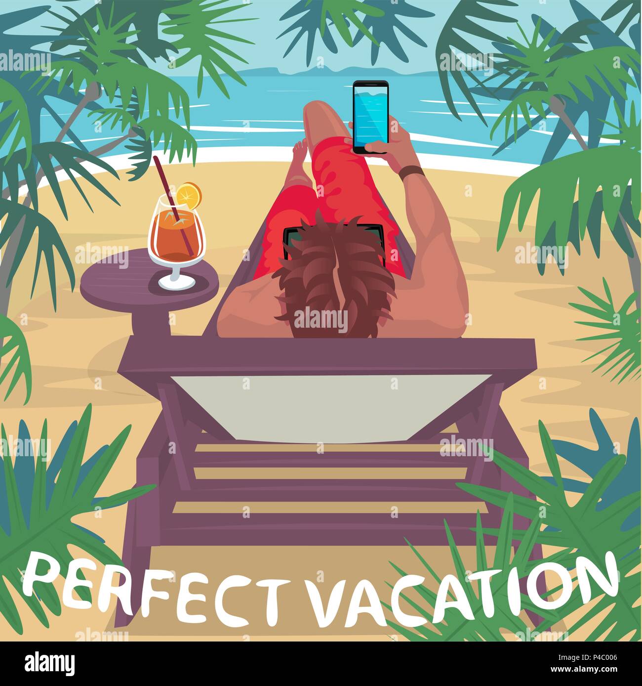 Junger Mann macht Foto von Ozean auf modische Telefon, liegen auf einer Sonnenliege am tropischen Strand. Schriftzug perfekte Ferien. Sorglos Konzept. Vereinfachende Stock Vektor