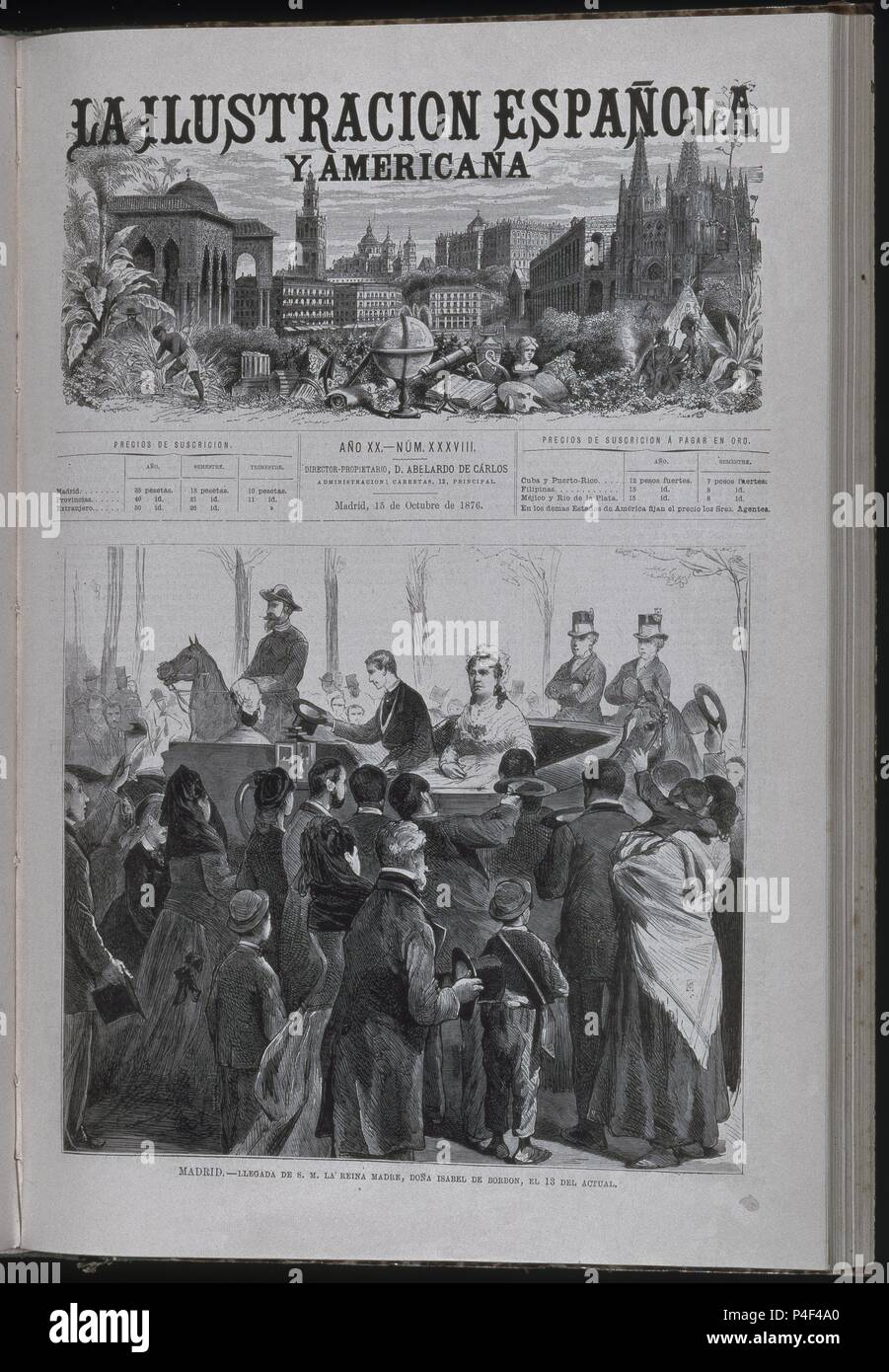 LLEGADA de Isabel II CON Alfonso XII A MADRID - ILUSTRACION ESPAÑOLA Y AMERICANA 15/10/1876. Lage: SENADO - BIBLIOTECA - COLECCION, MADRID. Stockfoto