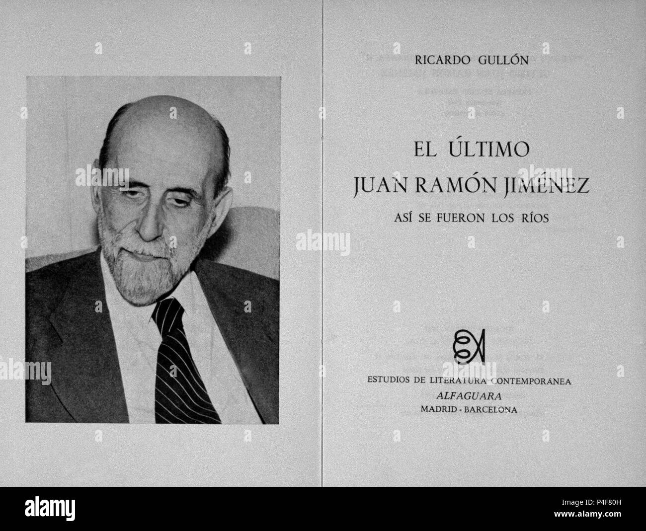 CUBIERTA del Libro" el ultimo JUAN RAMON JIMENEZ ASI SE FUERON LOS RIOS" - 1968. Autor: GULLON RICARDO. Stockfoto