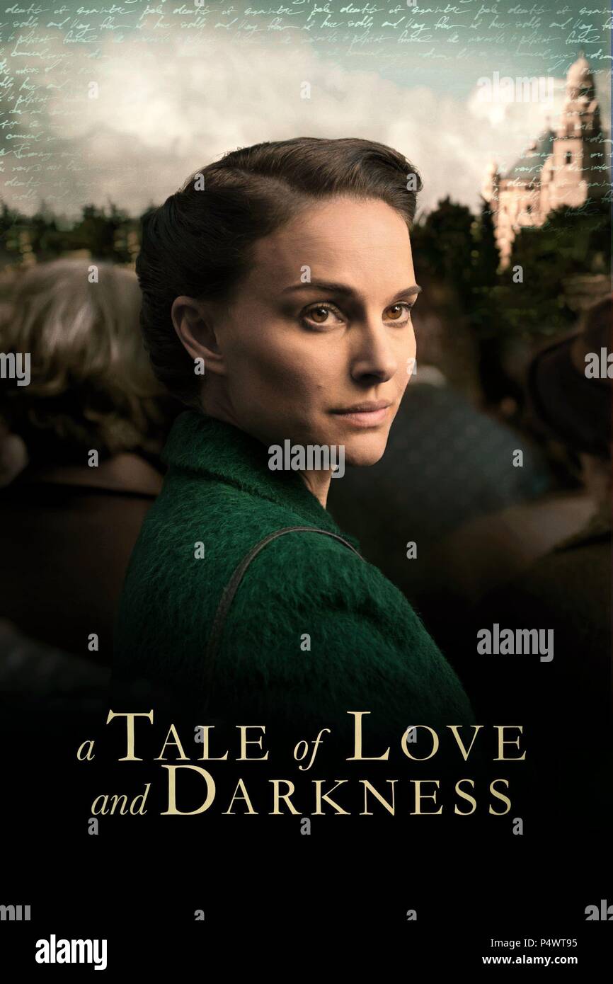Original Film Titel EINE GESCHICHTE VON LIEBE UND FINSTERNIS. Englischer Titel EINE GESCHICHTE Original Film Titel EINE GESCHICHTE VON LIEBE UND FINSTERNIS. Englischer Titel EINE GESCHICHTE