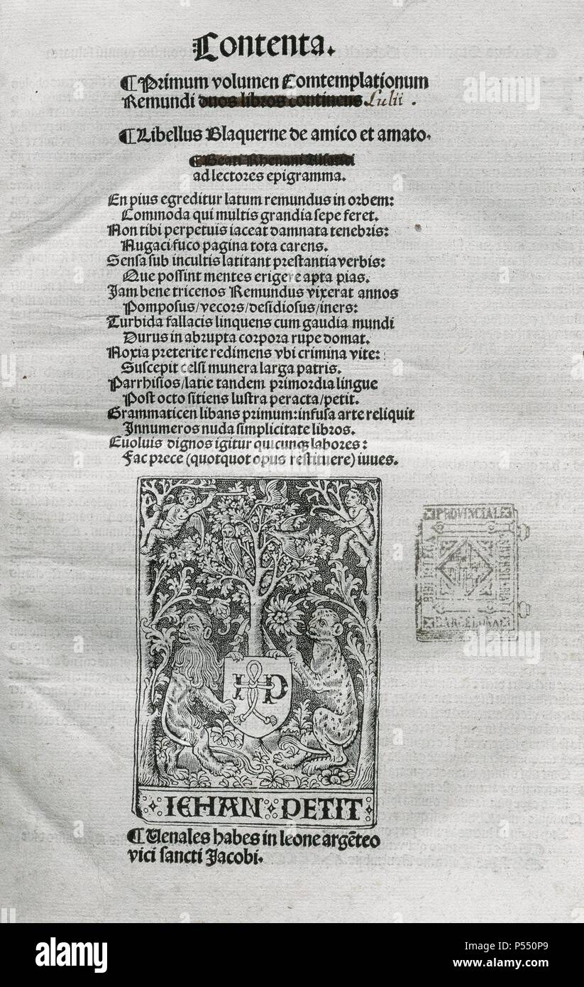 LITERATURA CATALANA. Siglos XIII-XIV RAMON LLULL (1233-1315 ó 16). Filósofo y literato Mallorquín. Sie IBRE D'AMIC E D'AMAT". Portada. París 1505. Impresor Jean Petit. Biblioteca Universitaria de Barcelona. Cataluña. Stockfoto