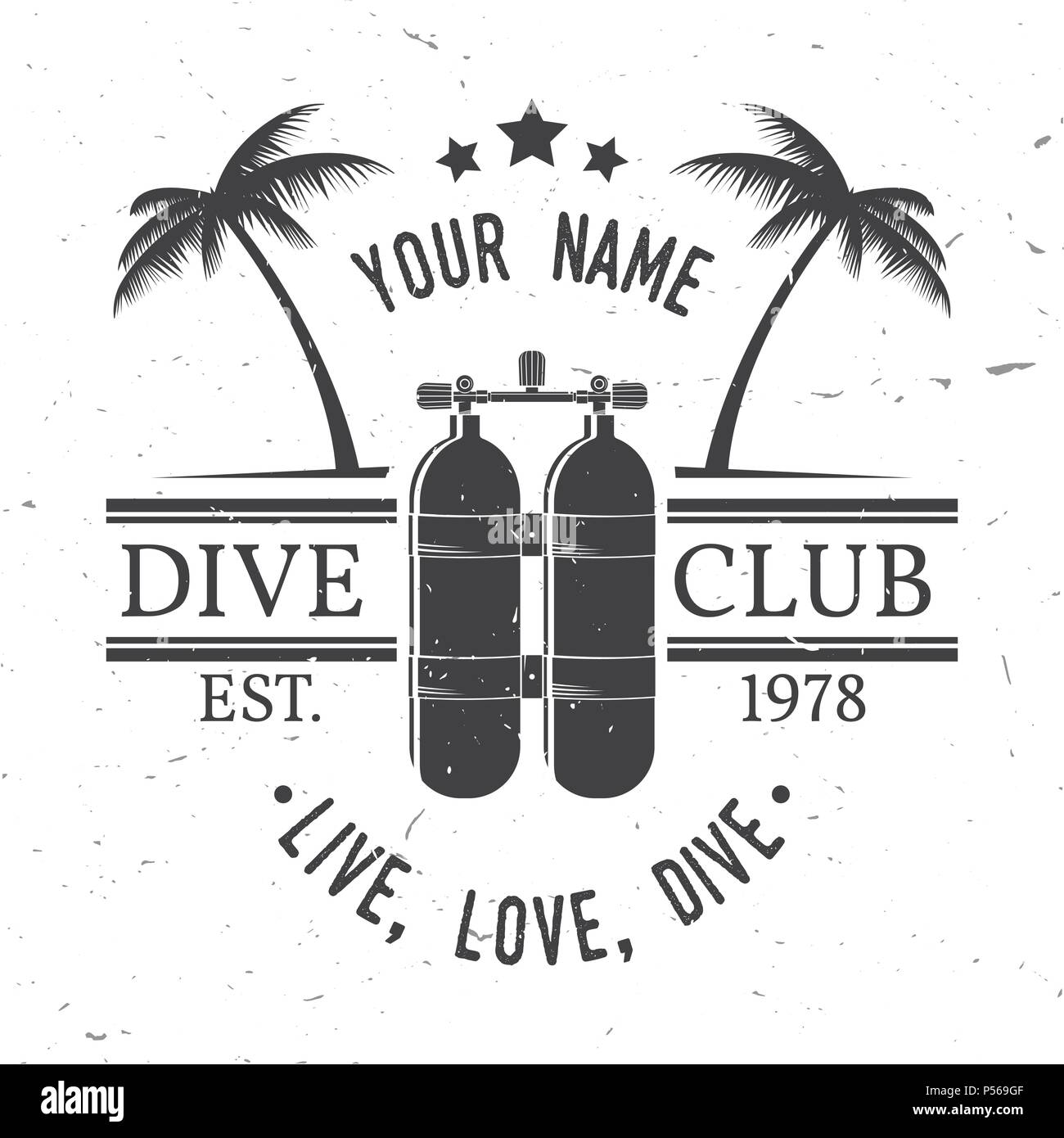 Scuba Diving Club. Leben, Lieben, Tauchen. Vector Illustration. Konzept für Hemd oder Logo, Print, Stempel oder T-Stück. Vintage Typografie Design mit Tauchflasche silh Stock Vektor