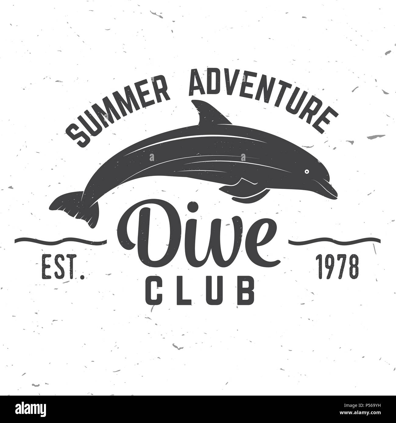 Dive Club Sommer Abenteuer. Vector Illustration. Konzept für Hemd oder Logo, Print, Stempel oder T-Stück. Vintage Typografie Design mit Delphin Silhouette. Stock Vektor
