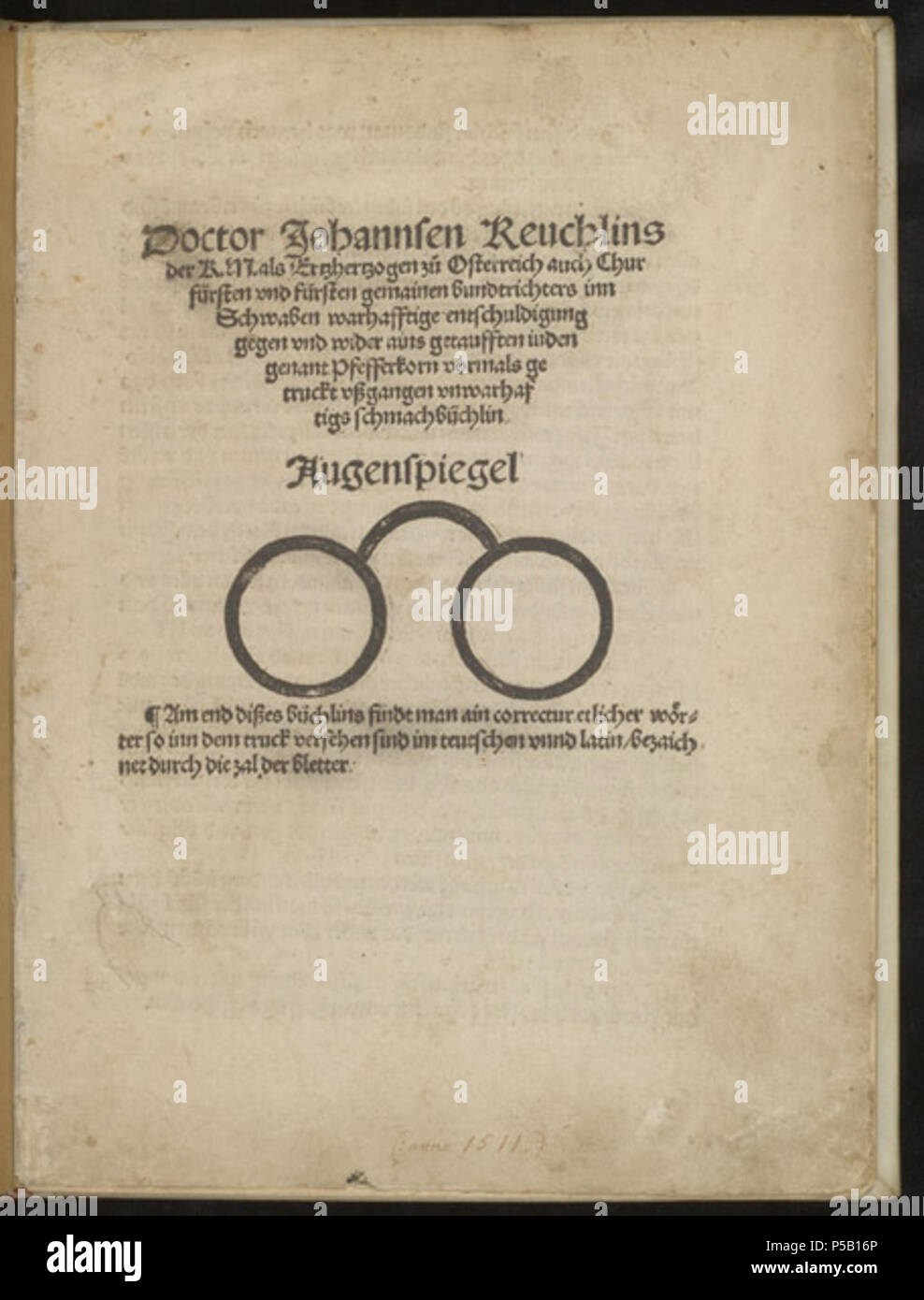 N/A. Die "Augenspiegel" ist der berühmte Verteidigung der christlichen humanistischen Gelehrten Johannes Reuchlin gegen die Angriffe der anti-jüdischen Rührwerk Johannes Pfefferkorn, ein vom Judentum konvertieren. 1511; 2009-06-27 11:09:35. Reuchlin, Johann, 1455-1522, Anshelm, Thomas; Zentrum für Jüdische Geschichte, NYC 149 Augenspiegel Stockfoto