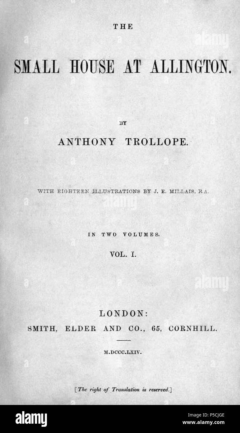 N/A. Englisch: erste Buchausgabe Titel Seite von Trollope ist das kleine Haus in Allington. 1864. Anthony Trollope/Smith Elder 1" Das kleine Haus in Allington" erste Buchausgabe Titel Seite Stockfoto