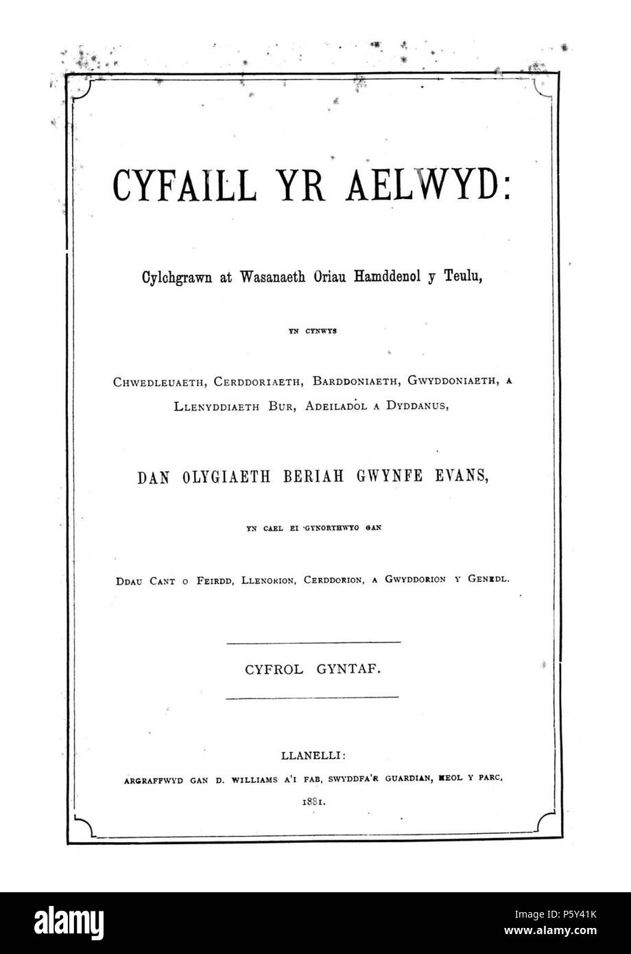Aelwyd cyfaill Yr. Englisch: Eine beliebte nicht-konfessionelle Walisische Sprache Zeitschrift, dass serialisierte Romane neben Artikel über Antiquitäten, Literatur, Musik und Wissenschaft veröffentlicht. Die Zeitschrift von der Journalist und Dramatiker bearbeitet wurde, Beria Gwynfe Evans (1848-1927), mit dem Musiker William Thomas Rees (Alaw Ddu, 1838-1904) als stellvertretender Musik Editor. Zugehörigen Titel: Cerddor y Cymry (1886-1888); Cyvaill yr Aelwyd (1888); Cyfaill yr Aelwyd a'r Frythones (1892). Deutsch: Cylchgrawn anenwadol poblogaidd, Deutsch ei iaith, oedd yn cyhoeddi nofelau cyfres erthyglau ynghyd ac ar hyn Stockfoto