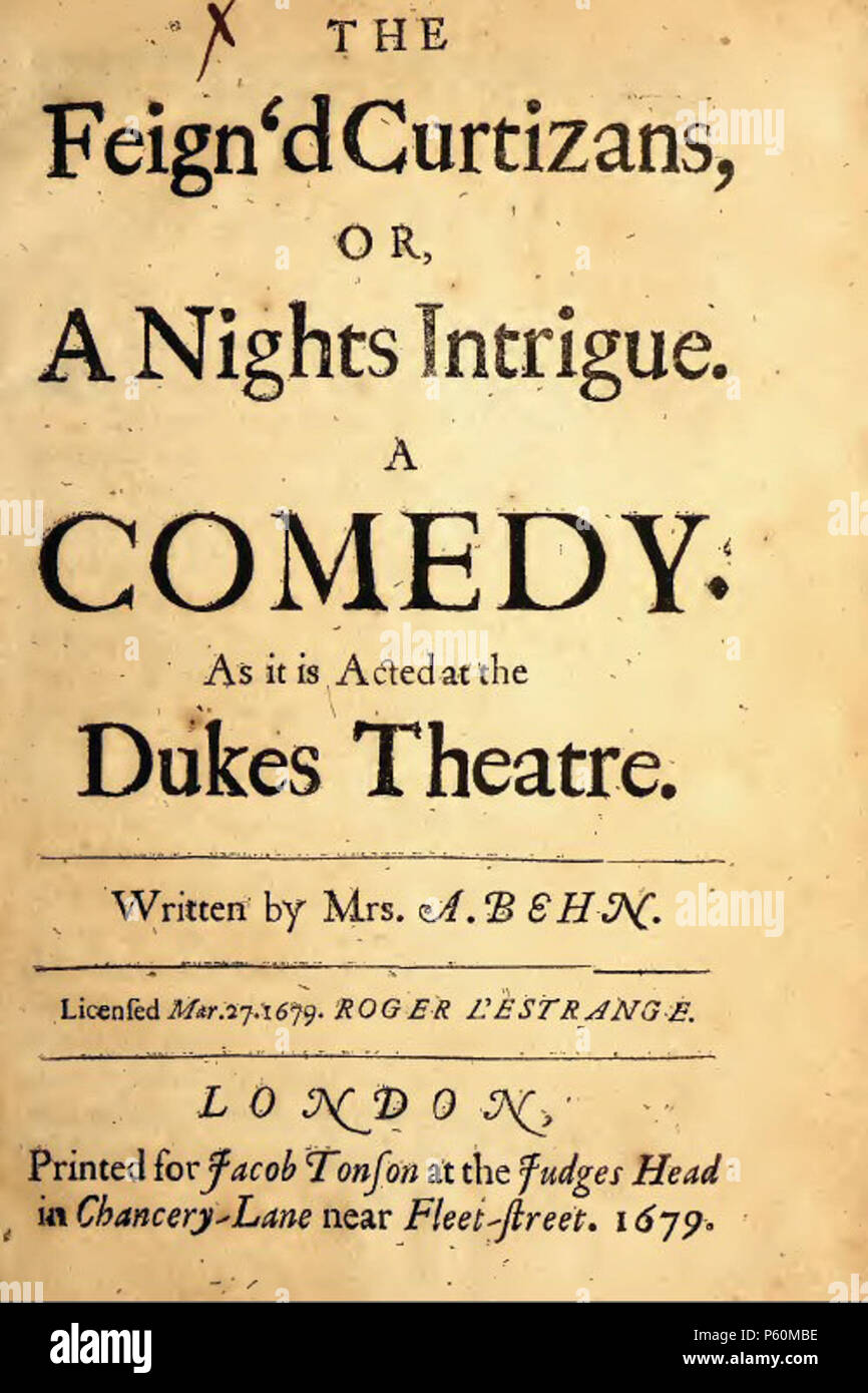 N/A. Englisch: Titel der Seite spielen, formuliert "Die Curtizans vorgab, oder Nächte Intrigen. Eine Komödie. Da es sich bei der Herzöge Theater gehandelt hat. Die Frau A. Behn geschrieben. Lizenzierte Mar.27.1679. ROGER L'estrange. LONDON, Gedruckt für Jakob Tonson an der Richter Kopf in Chancery Lane in der Nähe von Fleet-Street. 1679.". Vom 4. Oktober 2011. Frau Aphra Behn 551 Feignd Curtizans von Aphra Behn Titel Seite Stockfoto