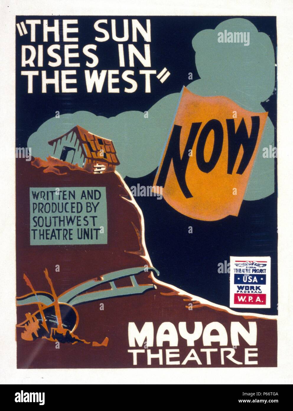 Die Sonne geht im Westen geschrieben und von Südwesten Theater Einheit, der von der Federal Art Project produziert. Plakat für Federal Theatre Project Präsentation von "die Sonne im Westen" im Mayan Theater, die eine unter Unkraut und einem verfallenen Bauernhof Pflug. Zwischen 1936 und 1941 datierte Stockfoto